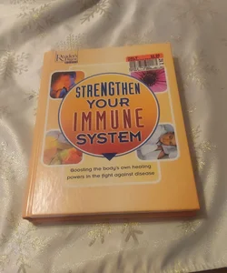 Strengthen Your Immune System