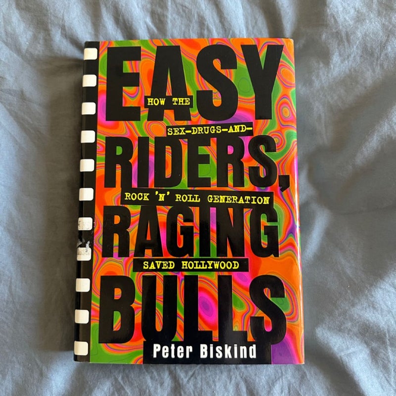 Easy Riders Raging Bulls