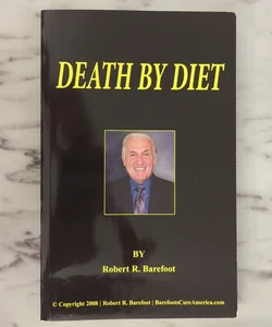 Death by Diet