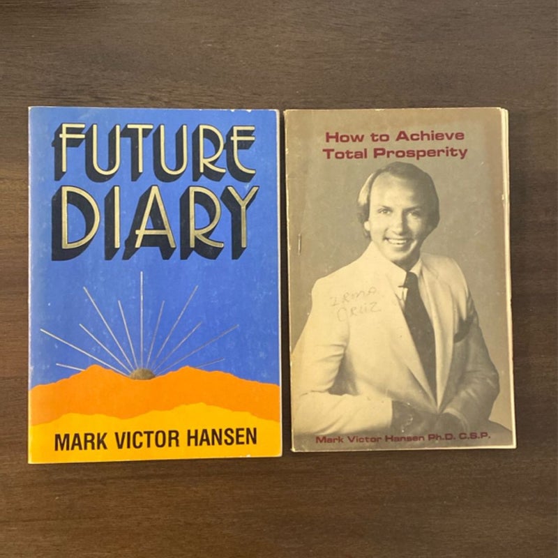 Mark Victor Hansen Reader’s Bundle (Achieve Total Prosperity & Future Diary)