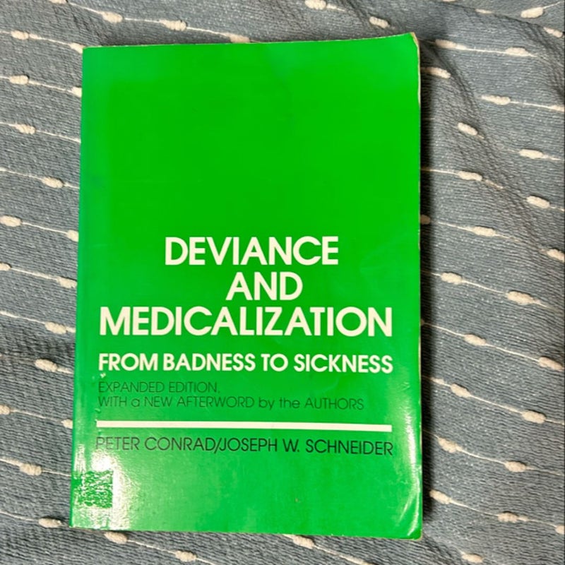 Deviance and Medicalization