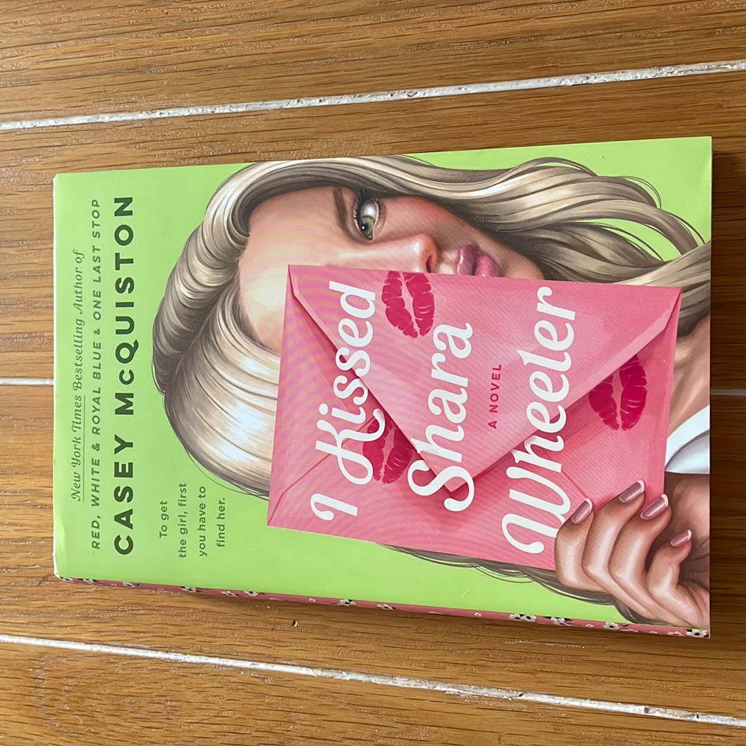 I Kissed Shara Wheeler