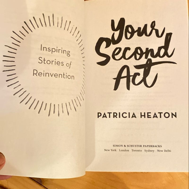 Your Second Act