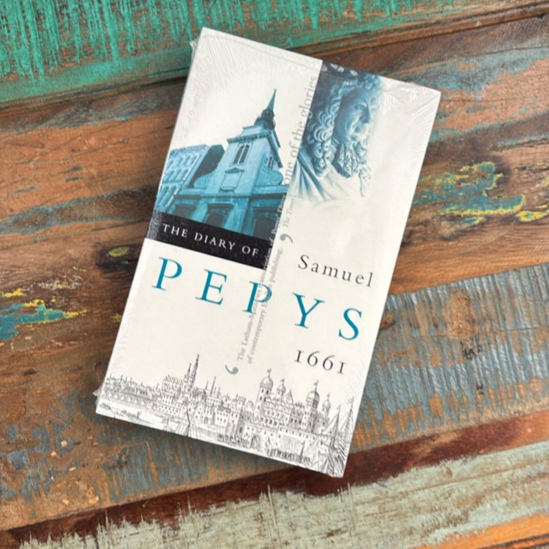 The Diary of Samuel Pepys, Vol. 1 - 11