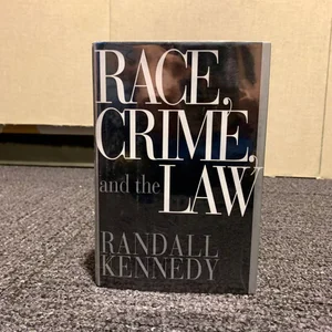Race, Crime and the Law