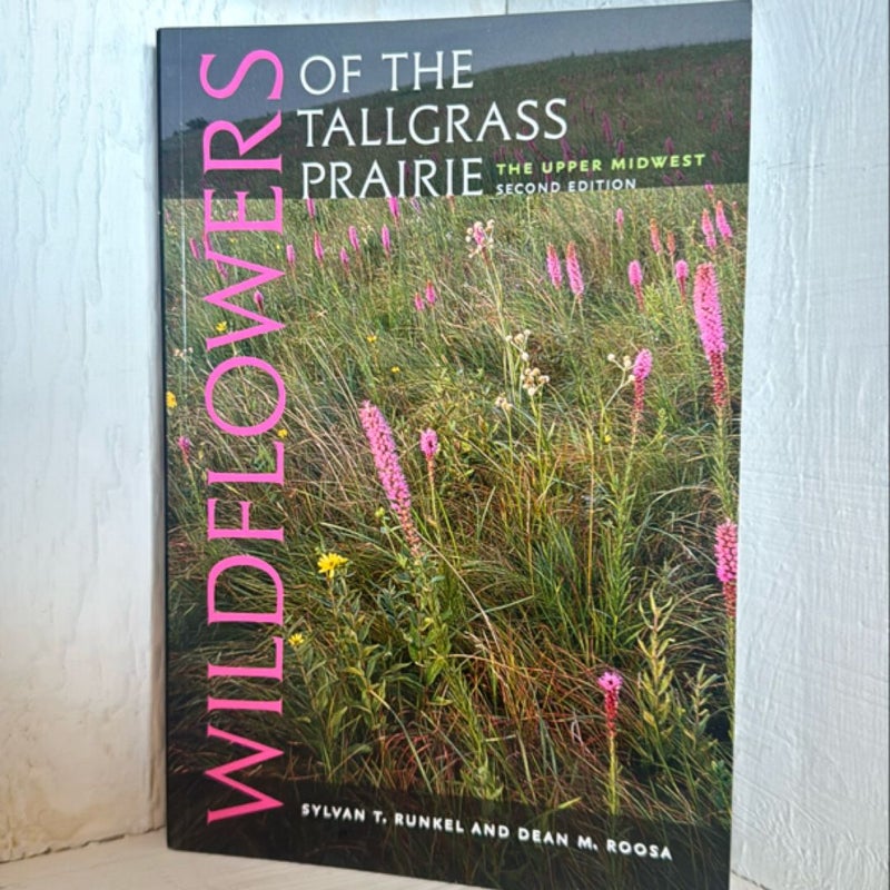 Wildflowers of the Tallgrass Prairie