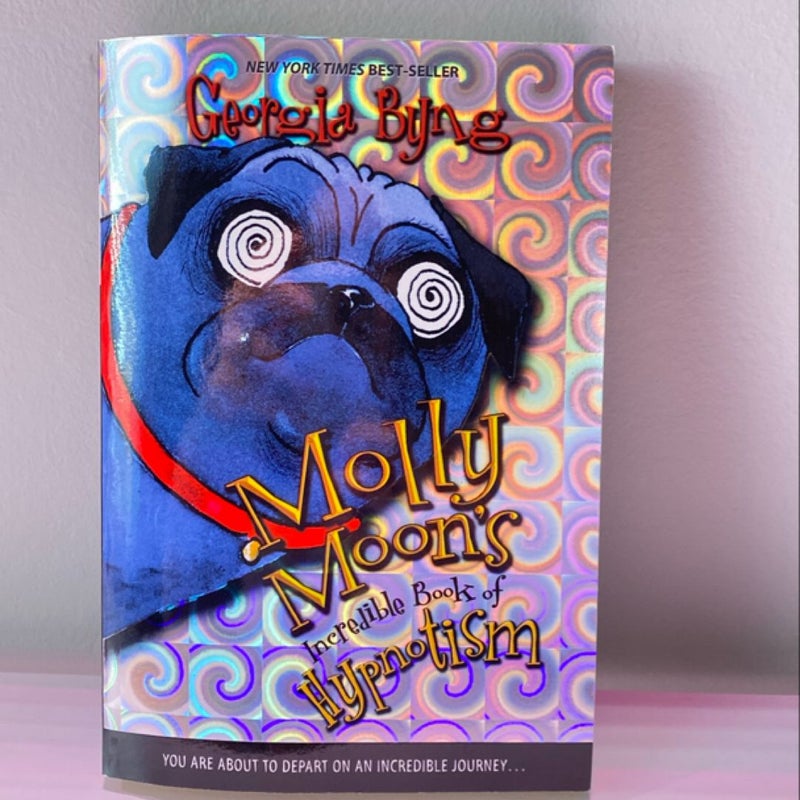 Molly Moon's Incredible Book of Hypnotism