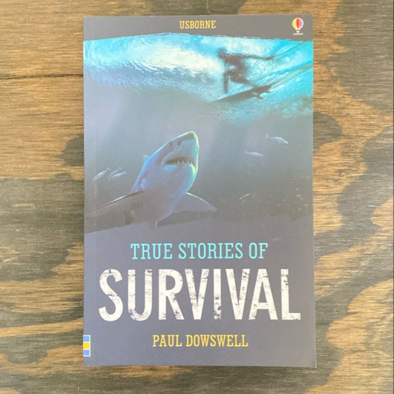 True Stories of Survival 