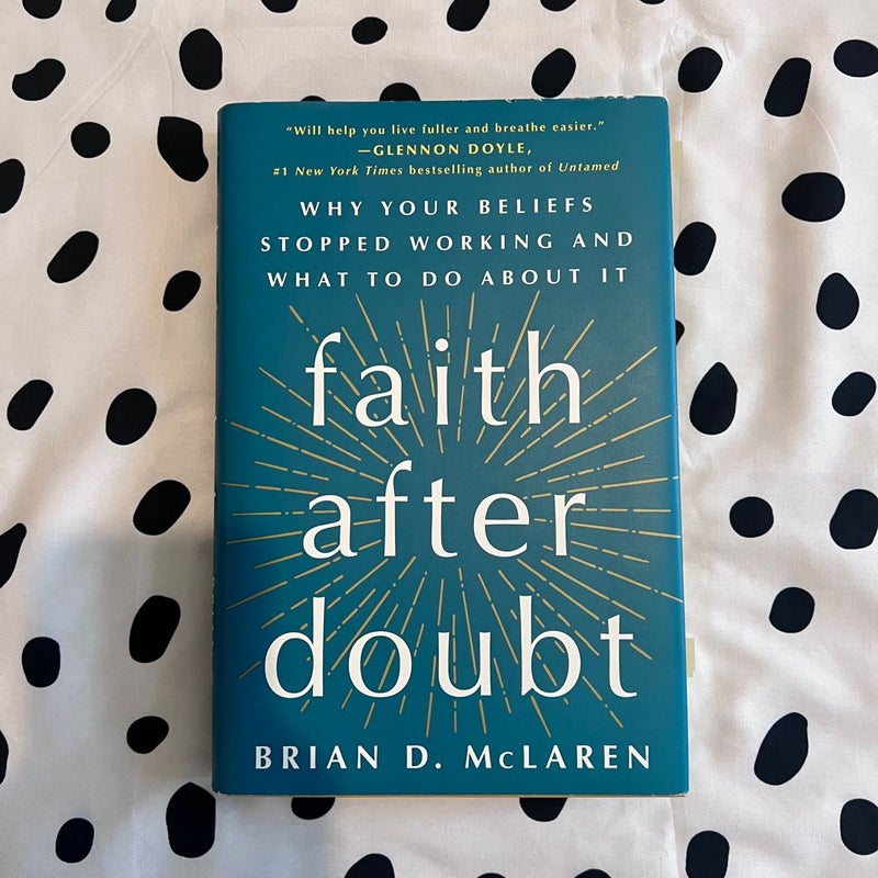 Faith after Doubt