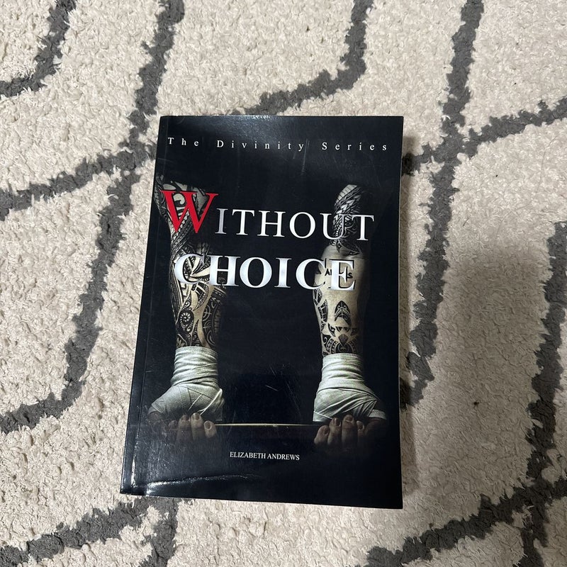 Without Choice