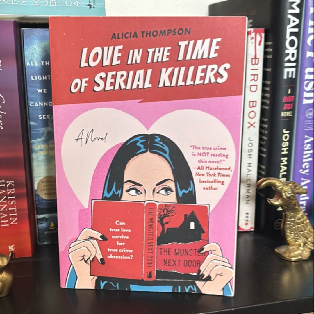 Love in the Time of Serial Killers