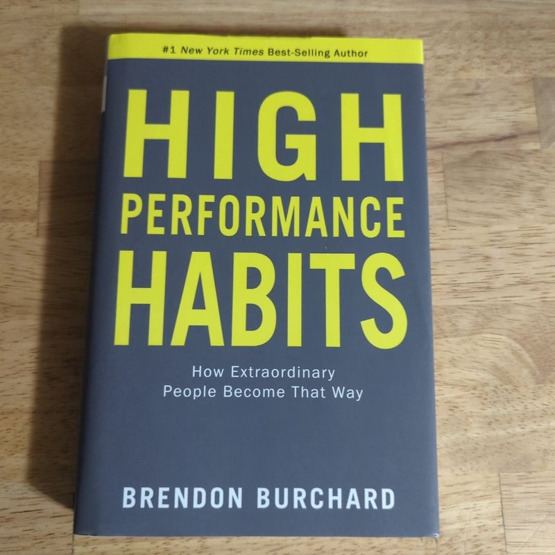 High Performance Habits