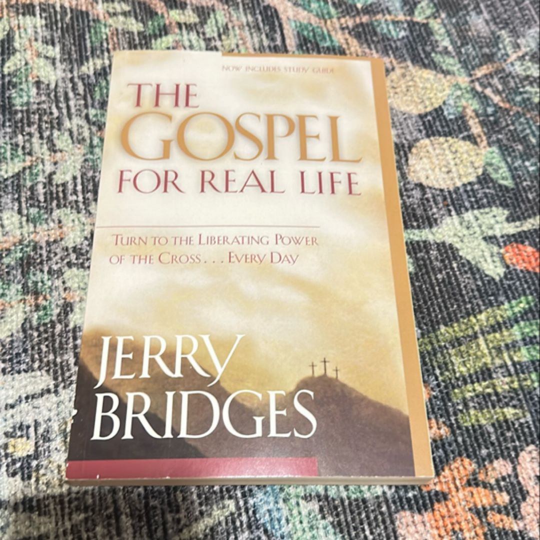 The Gospel for Real Life