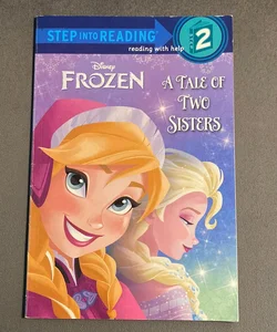 A Tale of Two Sisters (Disney Frozen)