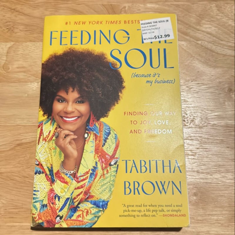 Feeding the Soul (Because It's My Business)