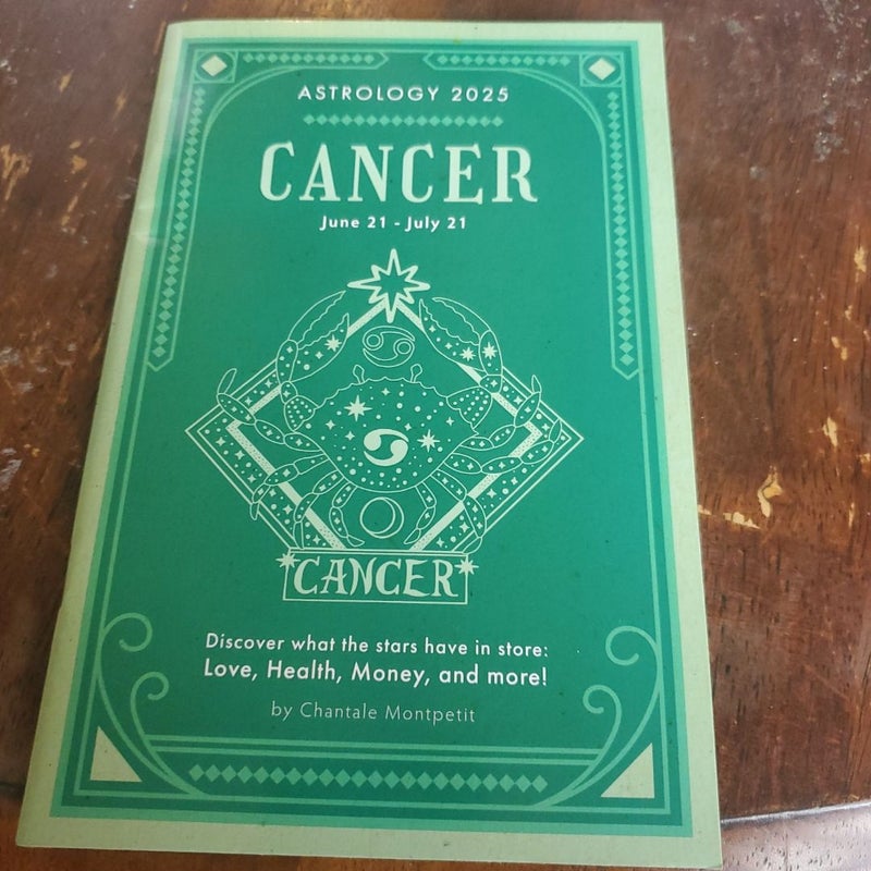 Cancer: Your 2025 Astrological Guide