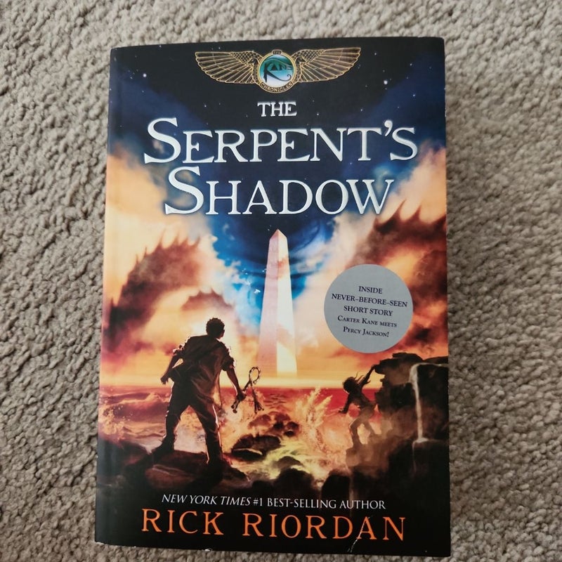 Kane Chronicles, the Book Three the Serpent's Shadow