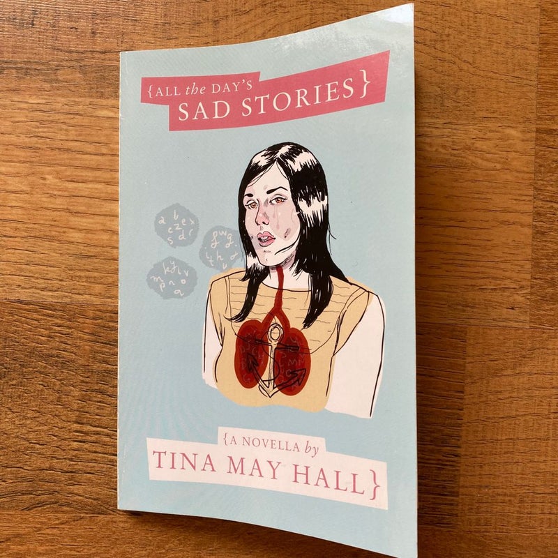 All the Day’s Sad Stories