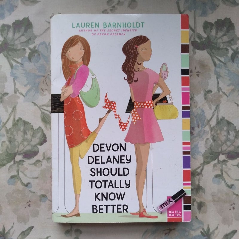 Devon Delaney Should Totally Know Better