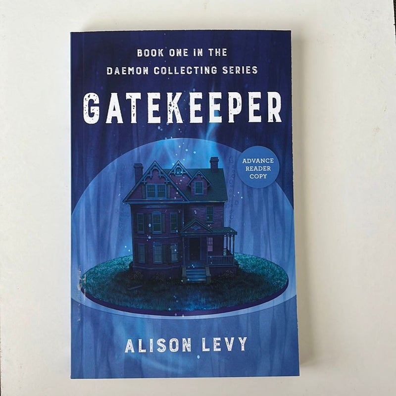 Gatekeeper Book One in the Daemon Collecting Series ARC