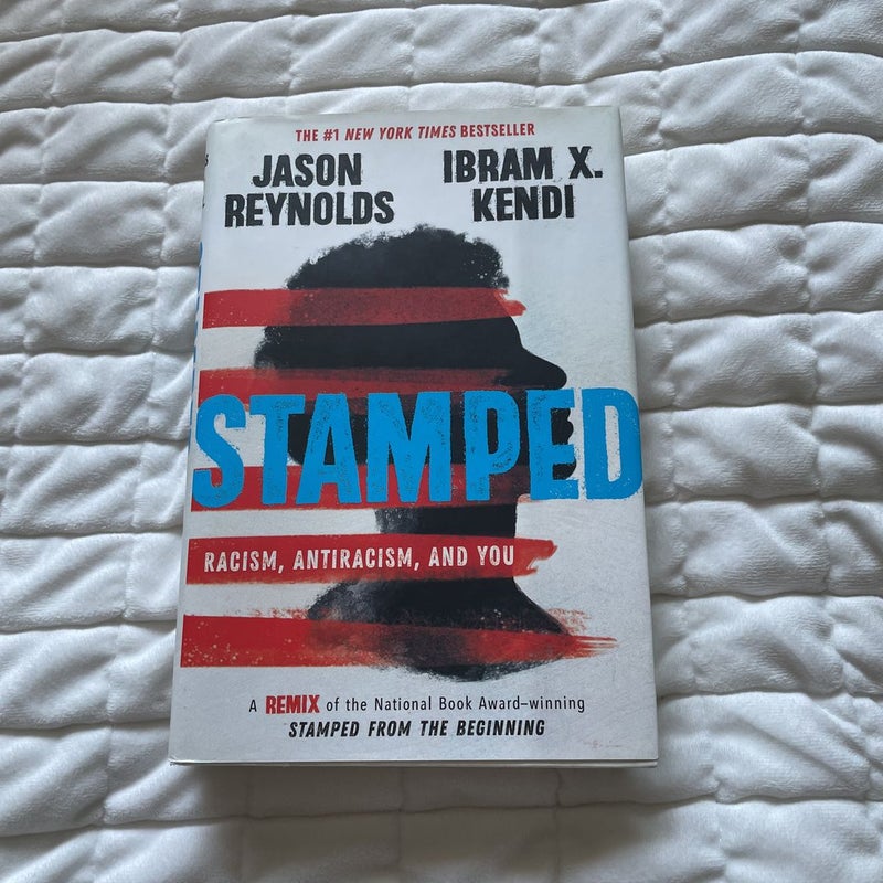 Stamped: Racism, Antiracism, and You