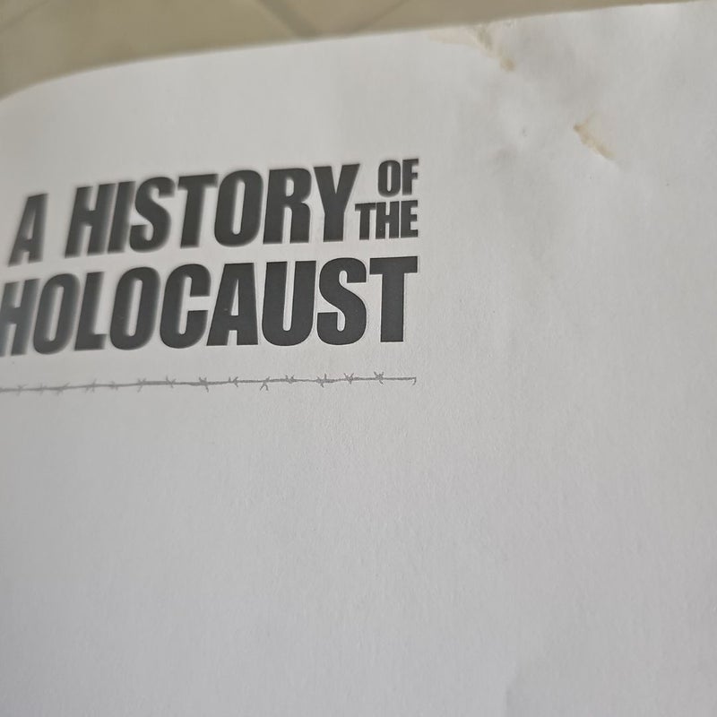 A History of the Holocaust (Revised Edition)