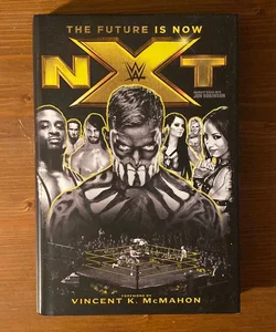 WWE NXT: The Future Is Now