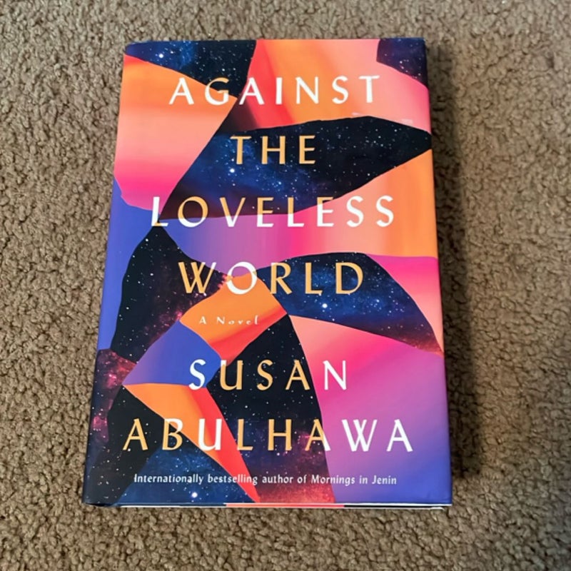 Against the Loveless World