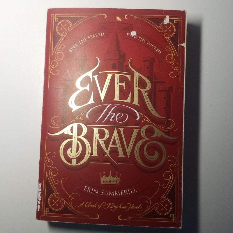 Ever the Brave