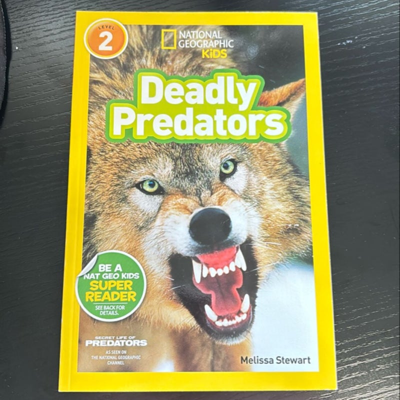 National Geographic Readers: Deadly Predators