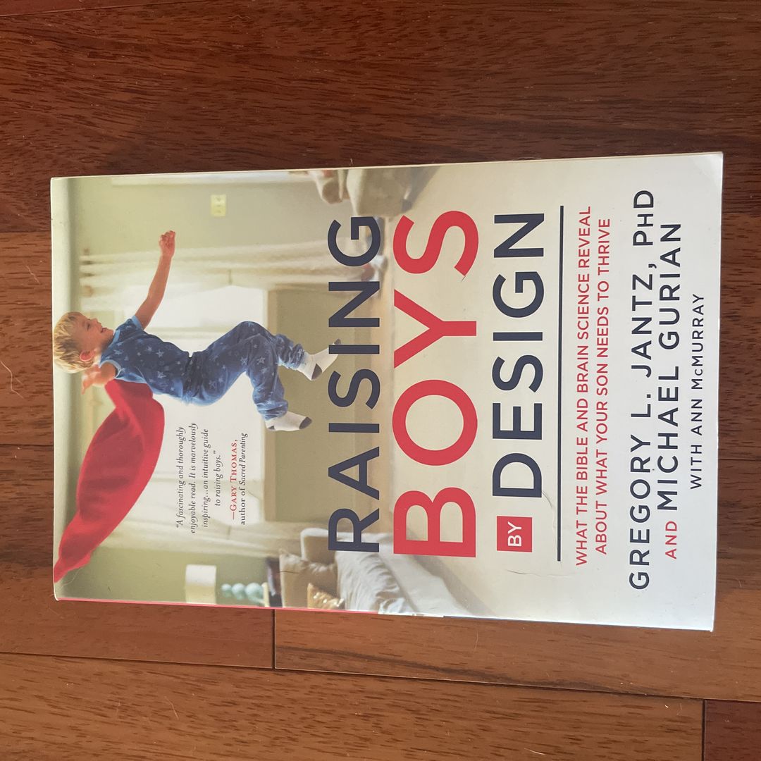 Raising Boys by Design