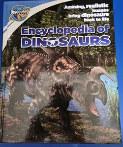 My First Dinosaur Encyclopedia (Discovery Kids)