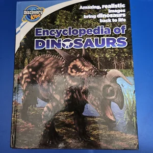 My First Dinosaur Encyclopedia (Discovery Kids)