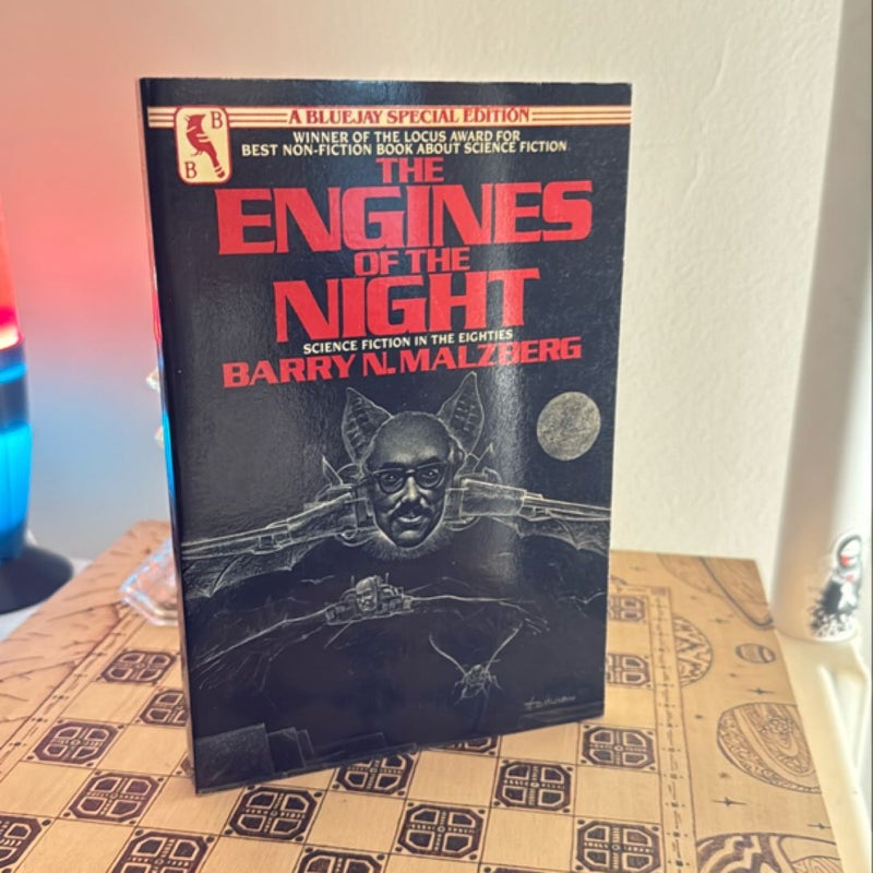 The Engines of the Night