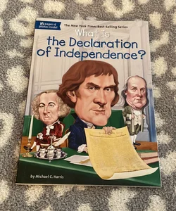 What Is the Declaration of Independence?