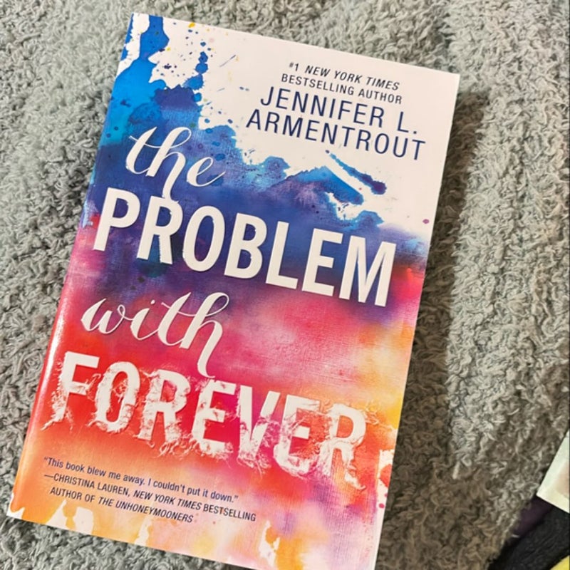 The Problem with Forever