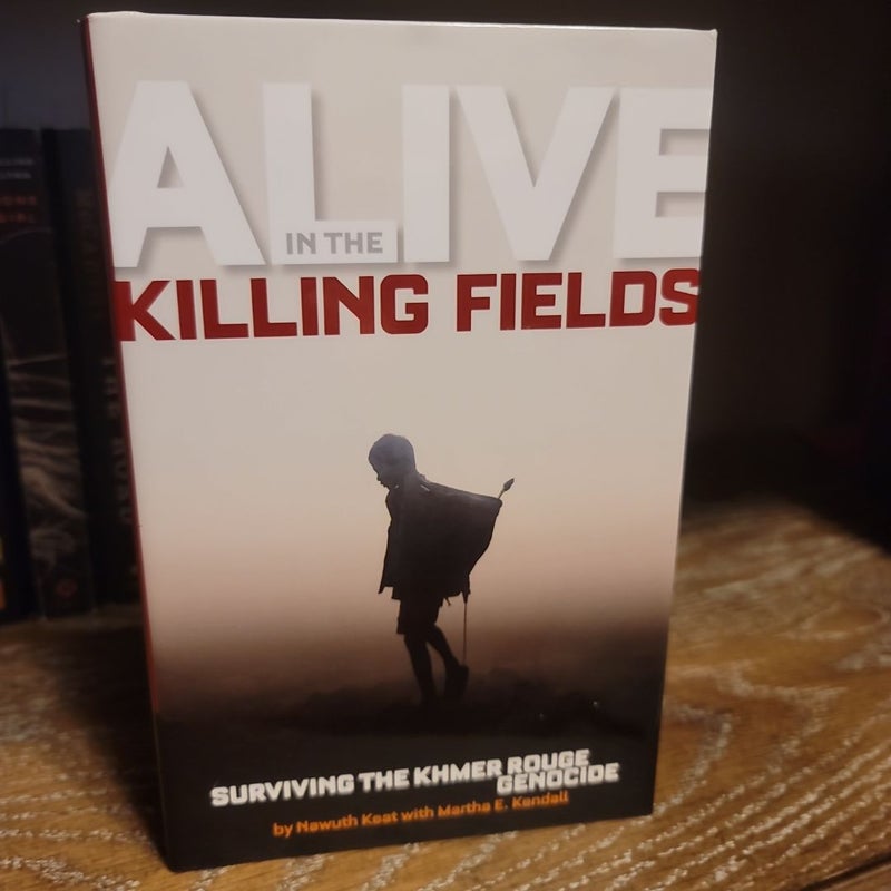 Alive in the Killing Fields