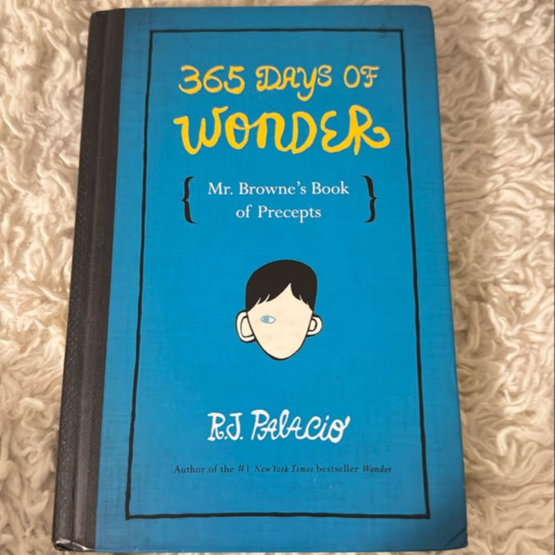 365 Days of Wonder: Mr. Browne's Book of Precepts