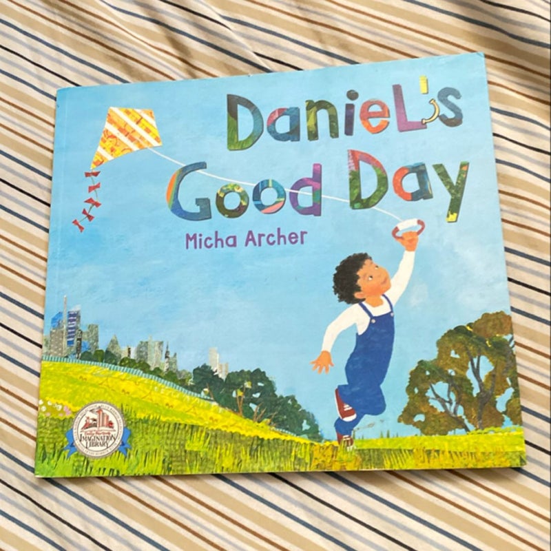 Daniel’s Good Day