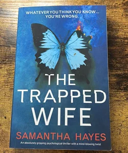 The Trapped Wife