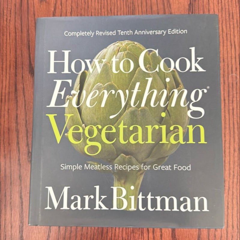 How to Cook Everything Vegetarian