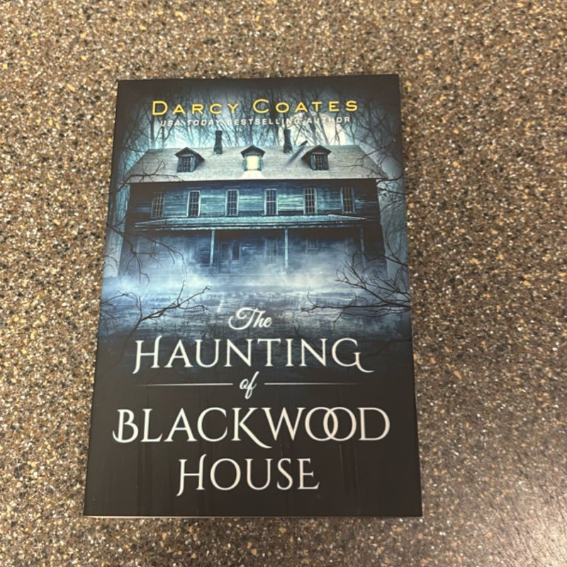 The Haunting of Blackwood House