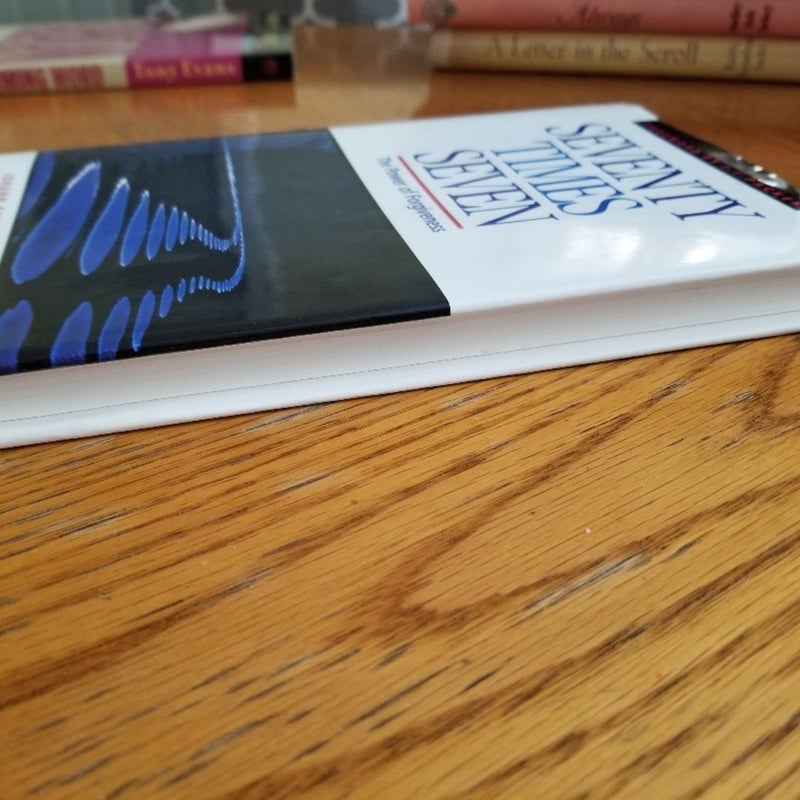 Seventy Times Seven: The Power of Forgiveness, Johann Christoph Arnold
