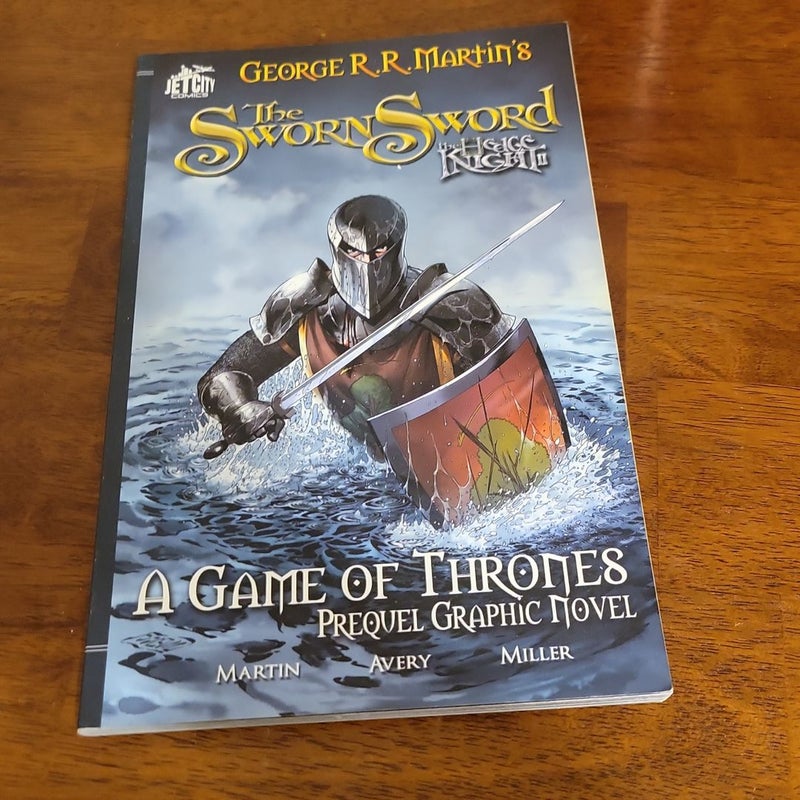 The Sworn Sword the Graphic Novel by R. R. Martin, Paperback