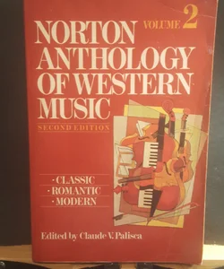 Norton anthology of western music 2nd edition volume 2