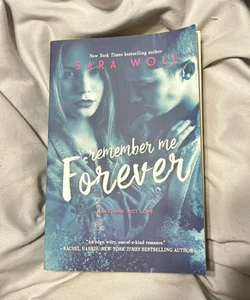 Remember Me Forever