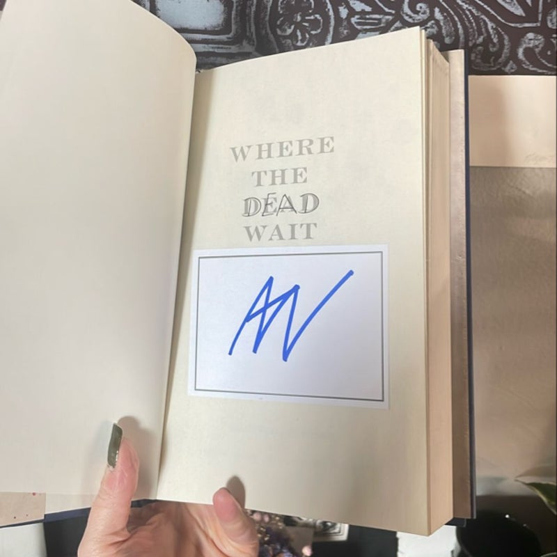 Where the Dead Wait - SIGNED