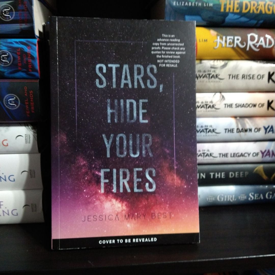 Stars, Hide Your Fires