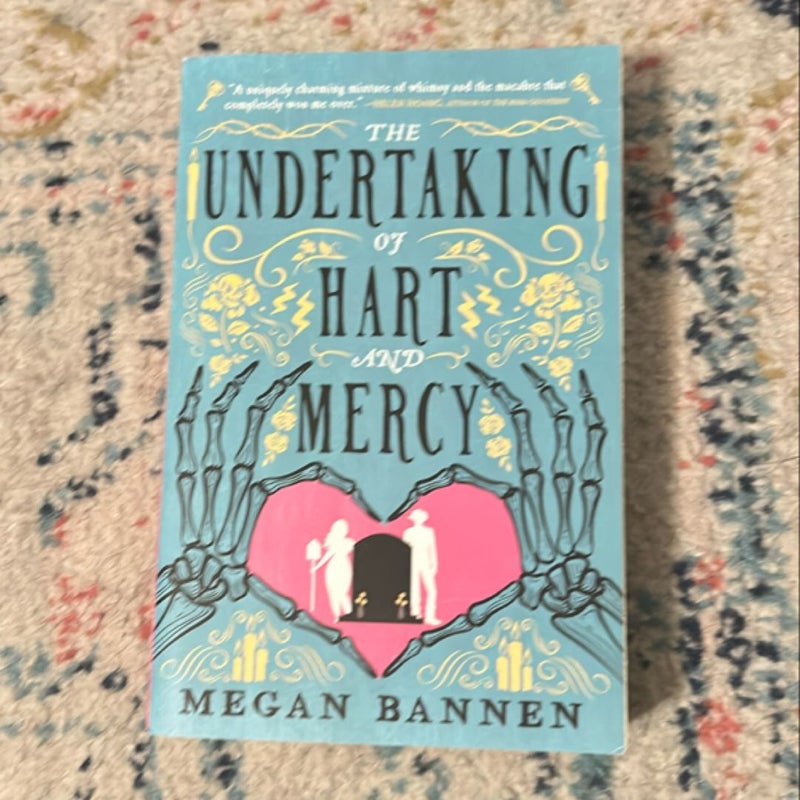 The Undertaking of Hart and Mercy