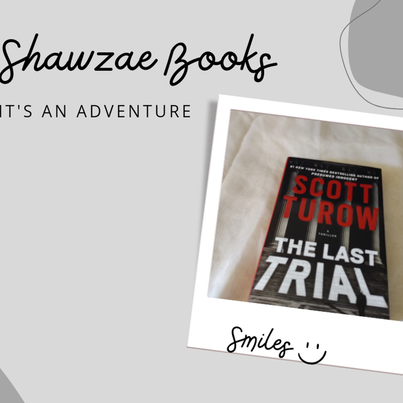The Last Trial An Explosive Legal Thriller